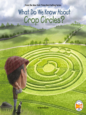 cover image of What Do We Know About Crop Circles?